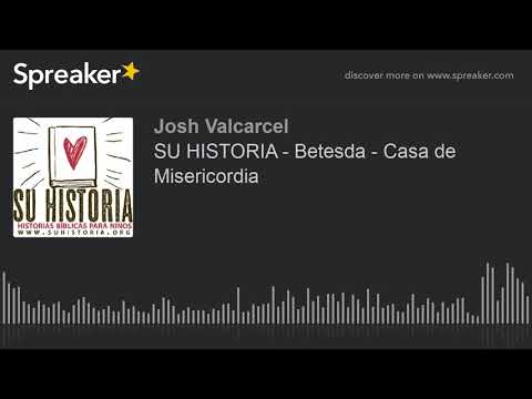 SU HISTORIA - Betesda - Casa de Misericordia