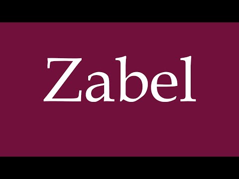 How to Pronounce ''Zabel'' Correctly in German
