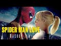 Spider Man And Gwen Stacy Love Mashup Tamil Intru Netru Naalai Ft