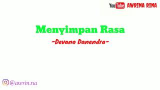 Download lagu Menyimpan Rasa 'Devano Danendra' -lirik animasi- mp3 Download lagu Menyimpan Rasa 'Devano Danendra' -lirik animasi- mp3