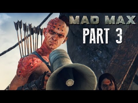 Mad Max Walkthrough Part 3 - SNIPER TIME - Mad Max 60fps Gameplay