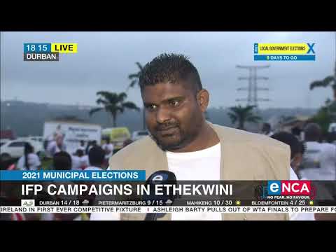 2021 Municipal Elections IFP campaigns in eThekwini