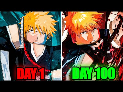 Spending 100 Days As FULLBRINGER ICHIGO KUROSAKI In Peroxide...(Roblox)