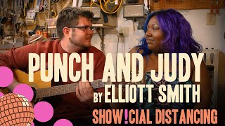 &quot;Punch and Judy&quot; by Elliott Smith