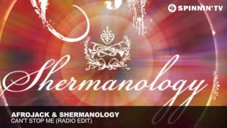 Afrojack &amp; Shermanology   Can&#39;t Stop Me Radio Edit youtube original