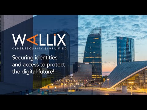 WALLIX | Advanced solutions for a secure digital future - YouTube