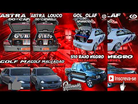 CD GOL OLAF GOLF MALVADÃO S10 RAIO NEGRO ASTRA LOUCO - BY DJ RENAN MS