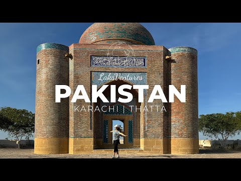 Exploring Karachi & Thatta - A Journey Through Time and Culture 🇵🇰🌏