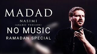 Download lagu Sami Yusuf - Madad (Nasimi Arabic Version) | No Music version | #samiyusuf #trendingnow #ramadan mp3