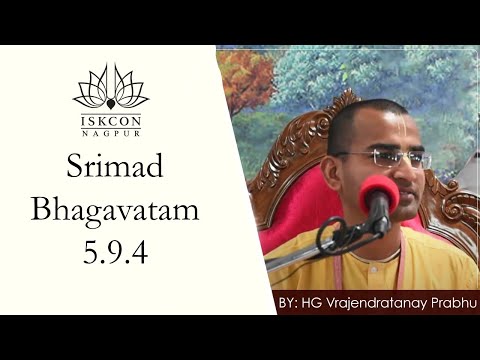 SB 5.9.4 | HG Vrajendratanay  Prabhu