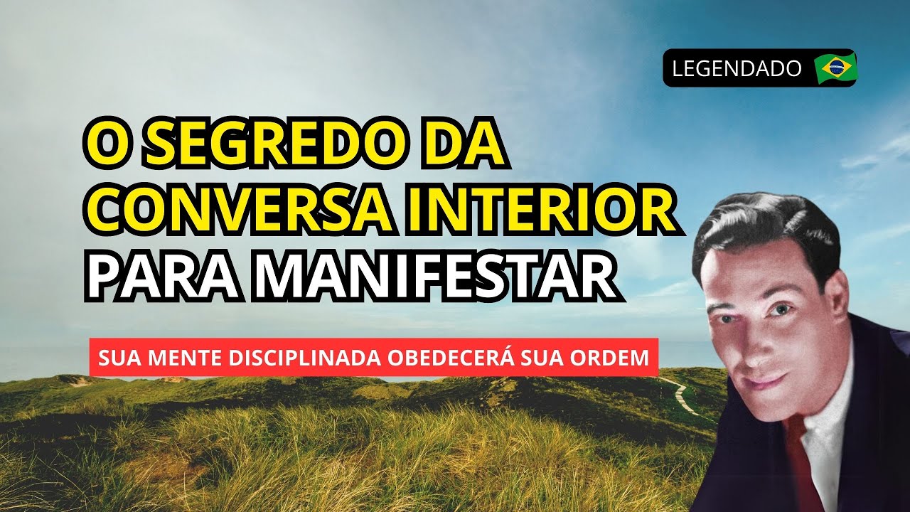 TRATE A "CAUSA" DIRETAMENTE PARA COCRIAR CONSCIENTEMENTE - PALESTRA DE NEVILLE GODDARD