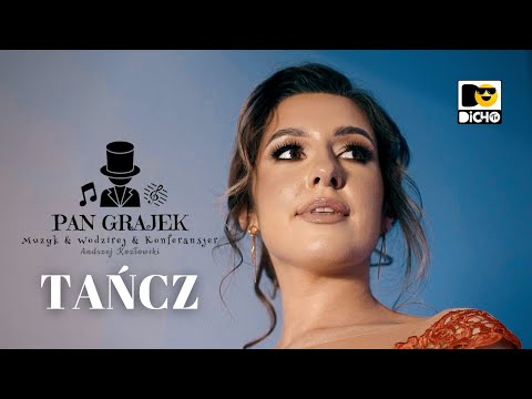 PAN GRAJEK - Tańcz ( Nowość Disco Polo 2023 )