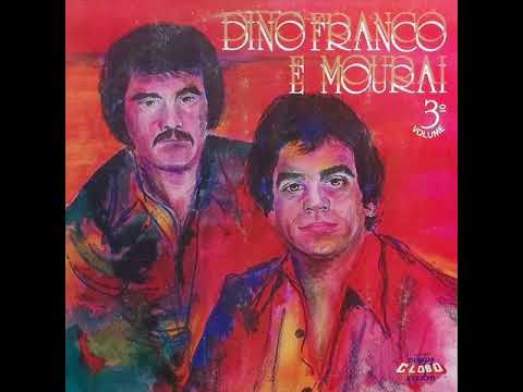 Dino Franco & Mouraí - Evolução