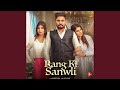 Rang Ki Sanwli