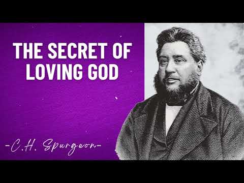 The Secret of Loving God