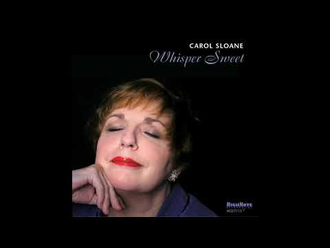 This Time The Dream's On Me - Carol Sloane