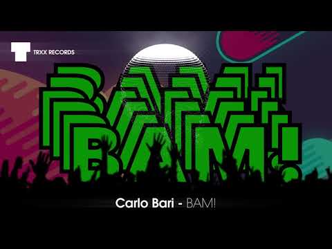 Carlo Bari - BAM! (Bass House / Electro House | TRXX)
