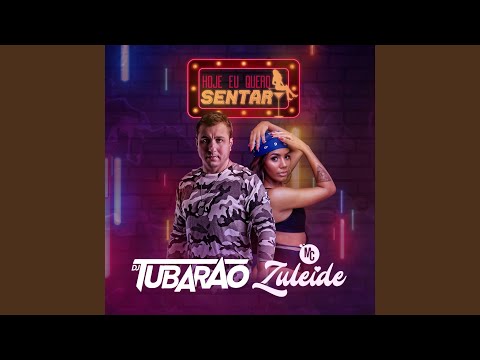 Hoje Eu Quero Sentar