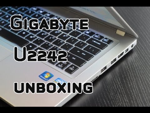 Gigabyte U2242 Ultrabook with Nvidia GT640M Graphics Unboxing