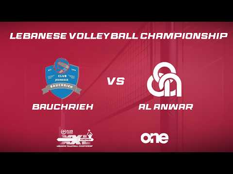 XXL Energy Lebanese Volleyball Championship 2025-2026 | Bauchrieh vs Anwar