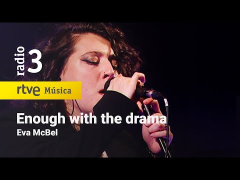 Eva McBel - “Enough with the drama” | Conciertos de Radio 3 (2023)