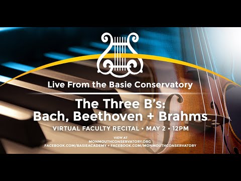 Count Basie Center Conservatory Faculty Recital: The Three Bs