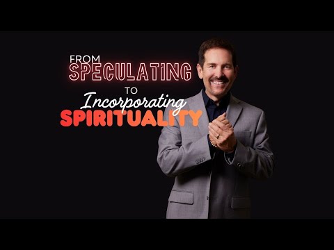 Soul Center Sunday Service w/ Rev. Keith Horwitz, "Speculating to Incorporating Spirituality"