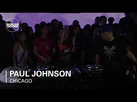 Paul Johnson Boiler Room Chicago DJ Set