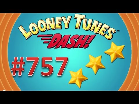 Looney Tunes Dash! level 757 - 3 stars