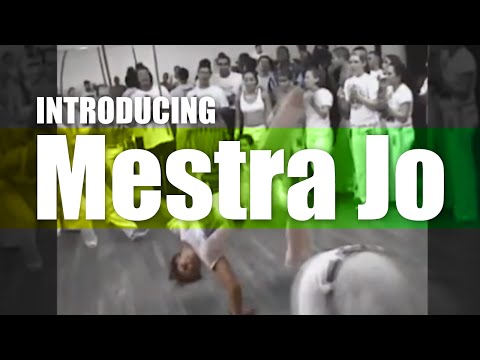 Introducing Mestra Jo - Grupo Capoeira Brasil