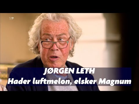Jørgen Leth hader vandmelon (men elsker Magnum)