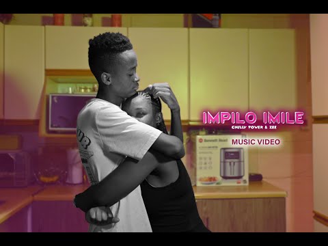 Chilly Power ft. Zee - Impilo Imile [Music Video]
