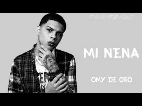 Mi Nena - Omy De Oro Prod. Diegoo STM 👹 (PIRATEROS VIP)