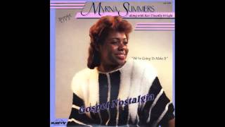 "We're Going To Make It" (1988) Myrna Summers & Timothy Wright