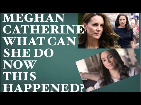 MEGHAN LEFT STUNNED WITH THIS NEWS ABOUT CATHERINE ..FURY #meghan #meghanmarkle #katemiddletonnews