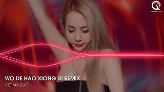 Download lagu MIXTAPE 2023 - SIÊU PHẨM WO DE HAO XIONG DI x BIỆT TRI KỶ REMIX TIKTOK - FULL SET NHẠC HOA mp3