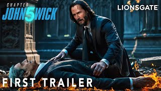 JOHN WICK: Chapter 5 | #1 First Trailer | Keanu Reeves & Lionsgate (2025) | john wick 5