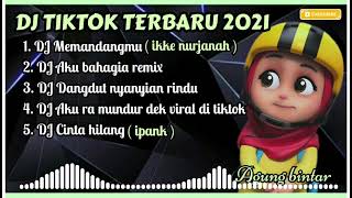 Download lagu DJ TIKTOK TERBARU 2021 - TERBARU IKKE NURJANAH MEMANDANGMU VIRAL DI TIKTOK 2021 mp3 Download lagu DJ TIKTOK TERBARU 2021 - TERBARU IKKE NURJANAH MEMANDANGMU VIRAL DI TIKTOK 2021 mp3