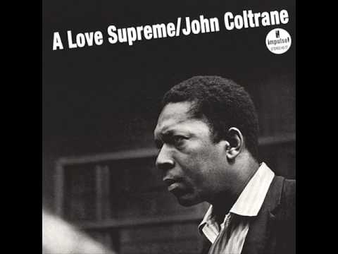A Love Supreme, Pt. 4 - Psalm