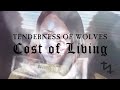 Tenderness of Wolves - Cost Of Living (Music Video) #Witchhouse #darkwave
