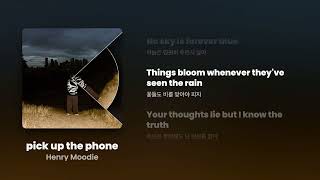Download lagu Henry Moodie - pick up the phone [Lyrics/가사번역] mp3