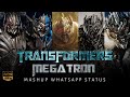 Transformers Megatron Attitude Mashup WhatsApp Status Tamil Transformers Whtasapp Status