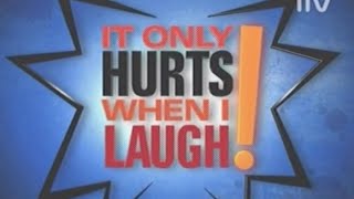 It Only Hurts When I Laugh # 1