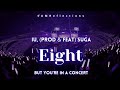 IU 아이유 Eight 에잇 Prod Feat Suga But You Re In A Concert
