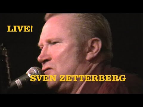 Sven Zetterberg - That's What Love Will Make You Do   ***Live July 30, 2008 ***