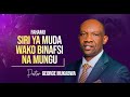 FAHAMU SIRI YA MUDA WAKO BINAFSI NA MUNGU PASTOR GEORGE MUKABWA 08 09 2024