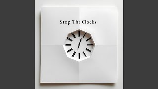 Stop The Clocks