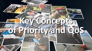 FirstNet Priority, Pre-emption, & Quality of Service Tutorial: Pt II - Key Concepts