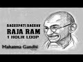 Raghupati Raghav Raja Ram Mahatma Gandhi Version In 1 Hour Continuously