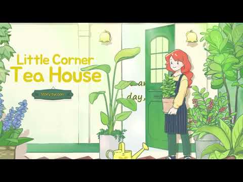 Little Corner Tea House Video